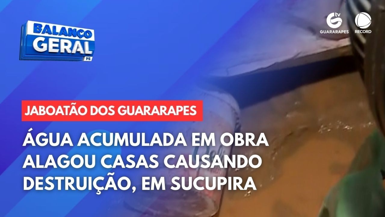 Água acumulada em obra alagou casas causando destruição, em Sucupira
