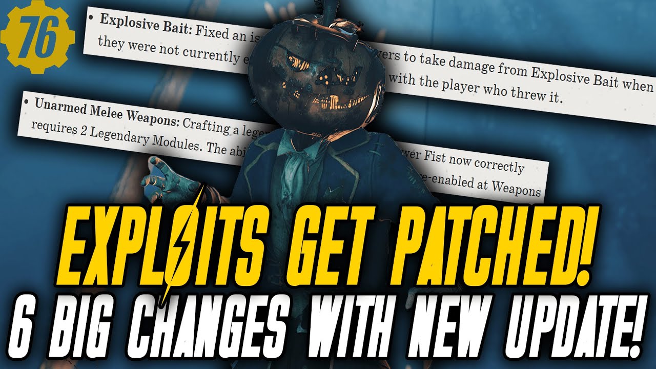 EXPLOITS GET PATCHED! 6 BIG CHANGES With New Fallout 76 Update!