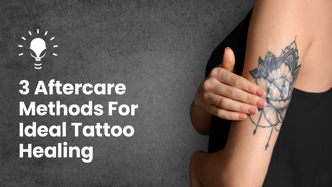 3 Aftercare Methods To Ideal Tattoo Healing | Aliens Tattoo