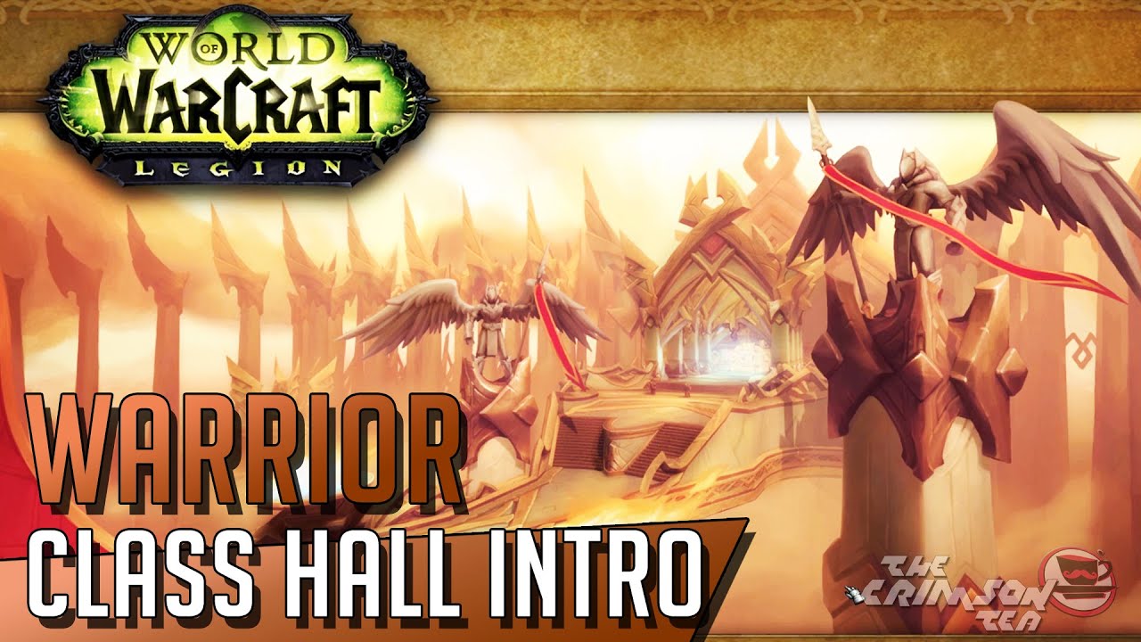 WoW Legion: Class Hall Intro - Warrior