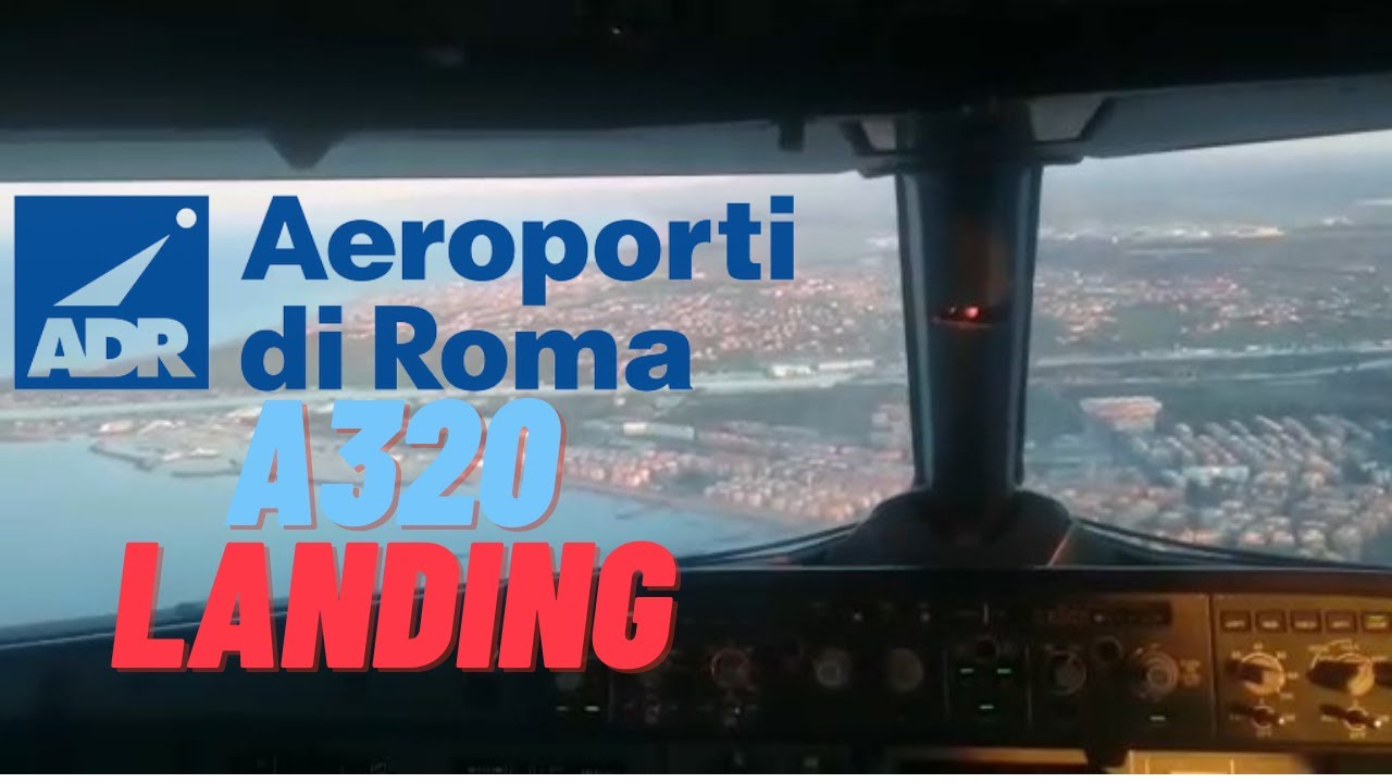 Landing At Fiumicino Airport | Cockpit View | A320 Landing | FCO | LIRF | Airbus A320