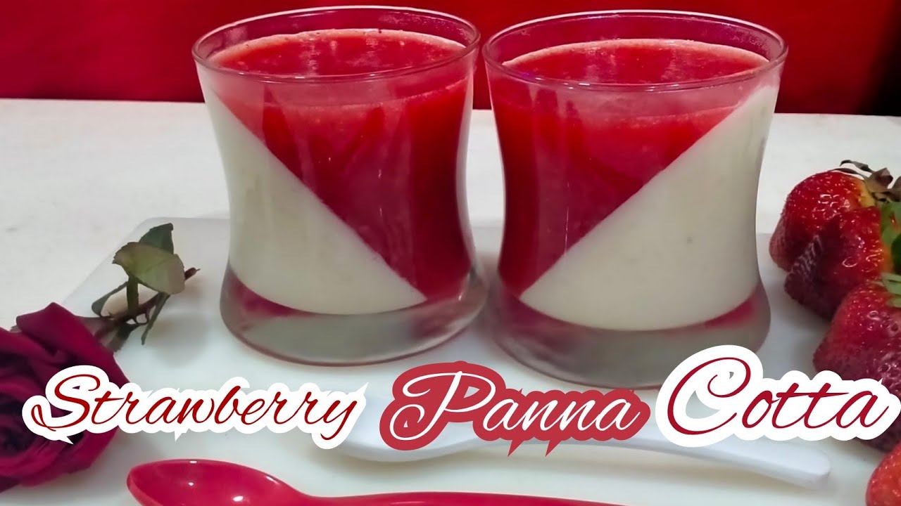 Strawberry Panna Cotta || Valentine's Day Special Dessert || Red and White Dessert || Panna Cotta