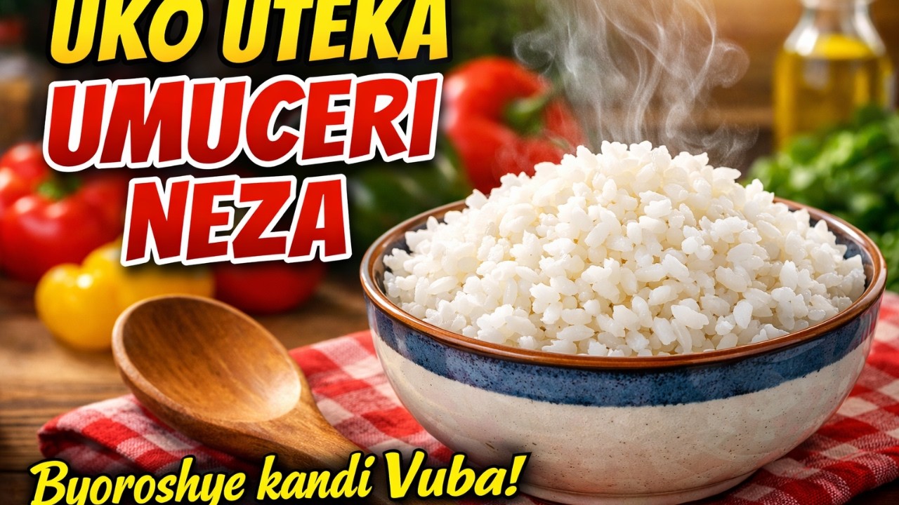Uko wateka umuceri uryoshye Kandi udafatanye
