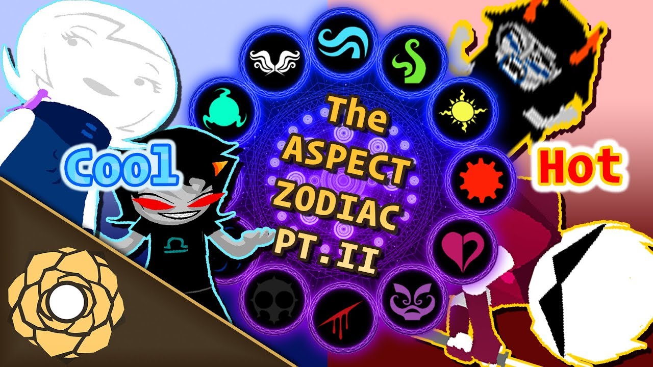 HSE: The Aspects Pt. III Pt. II - Hot and Cool (+ Comment Responses!)