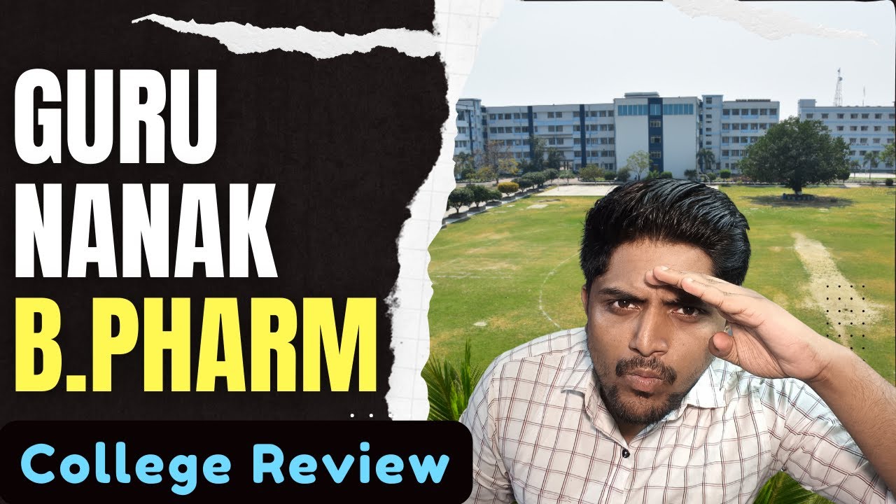 Guru Nanak Institute of Pharmaceutical Science and Technology Sodehpur College Review | WBJEE 2025