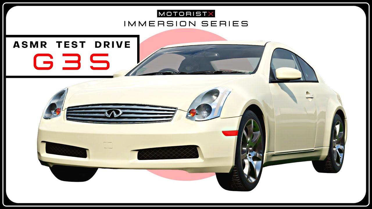 Infiniti G35 [USDM Skyline] - ASMR Test Drive / MotoristX