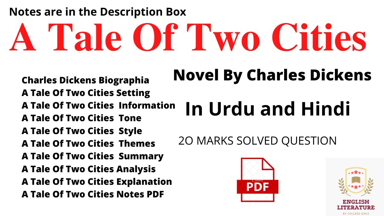 A Tale Of Two Cities Novel, A Tale Of Two Cities Novel Summary, A Tale Of Two Cities Novel Notes.PDF