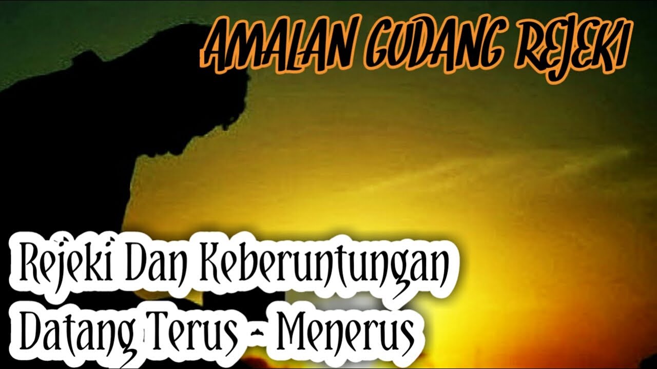Amalan Gudang Rejeki | Rejeki Dan Keberuntungan Datang Bertubi-tubi | Rejeki Lancar | Roso Official