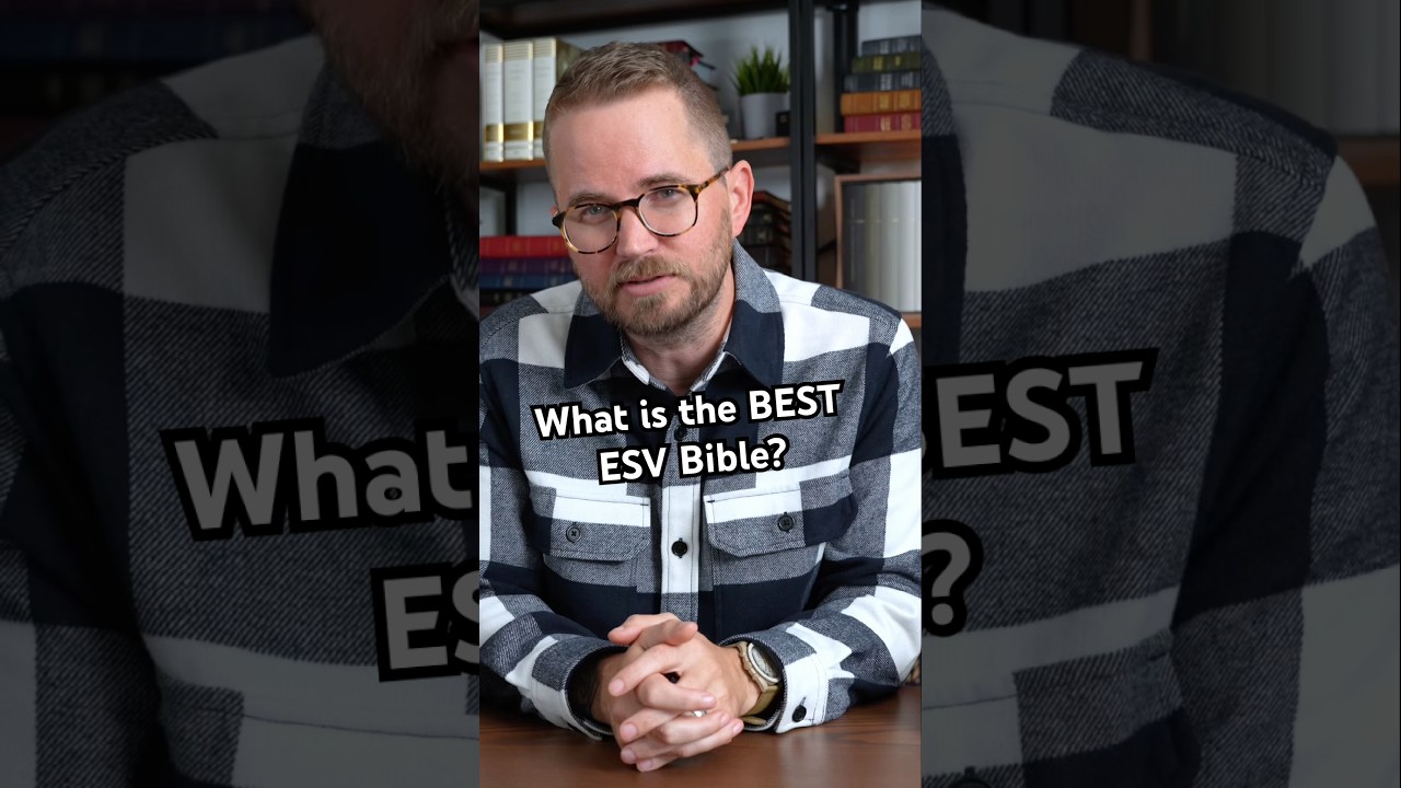 Лучшая Библия ESV?
