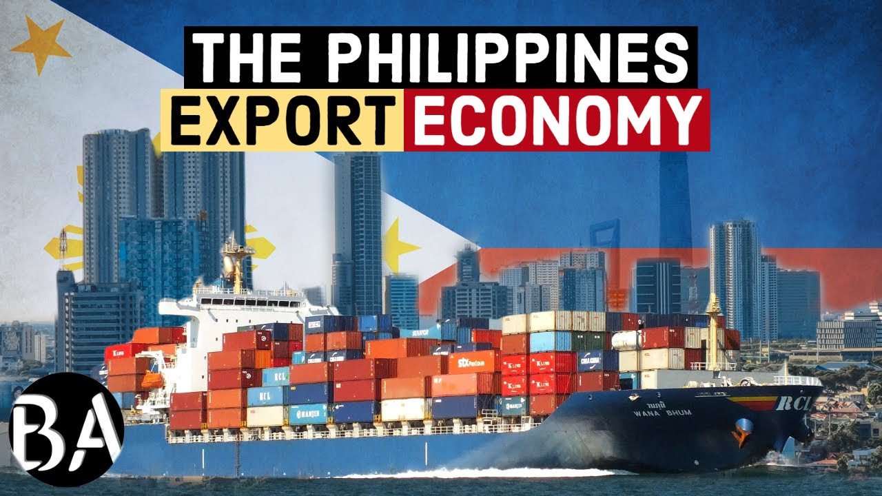 The Philippines Export Economy, Explained
