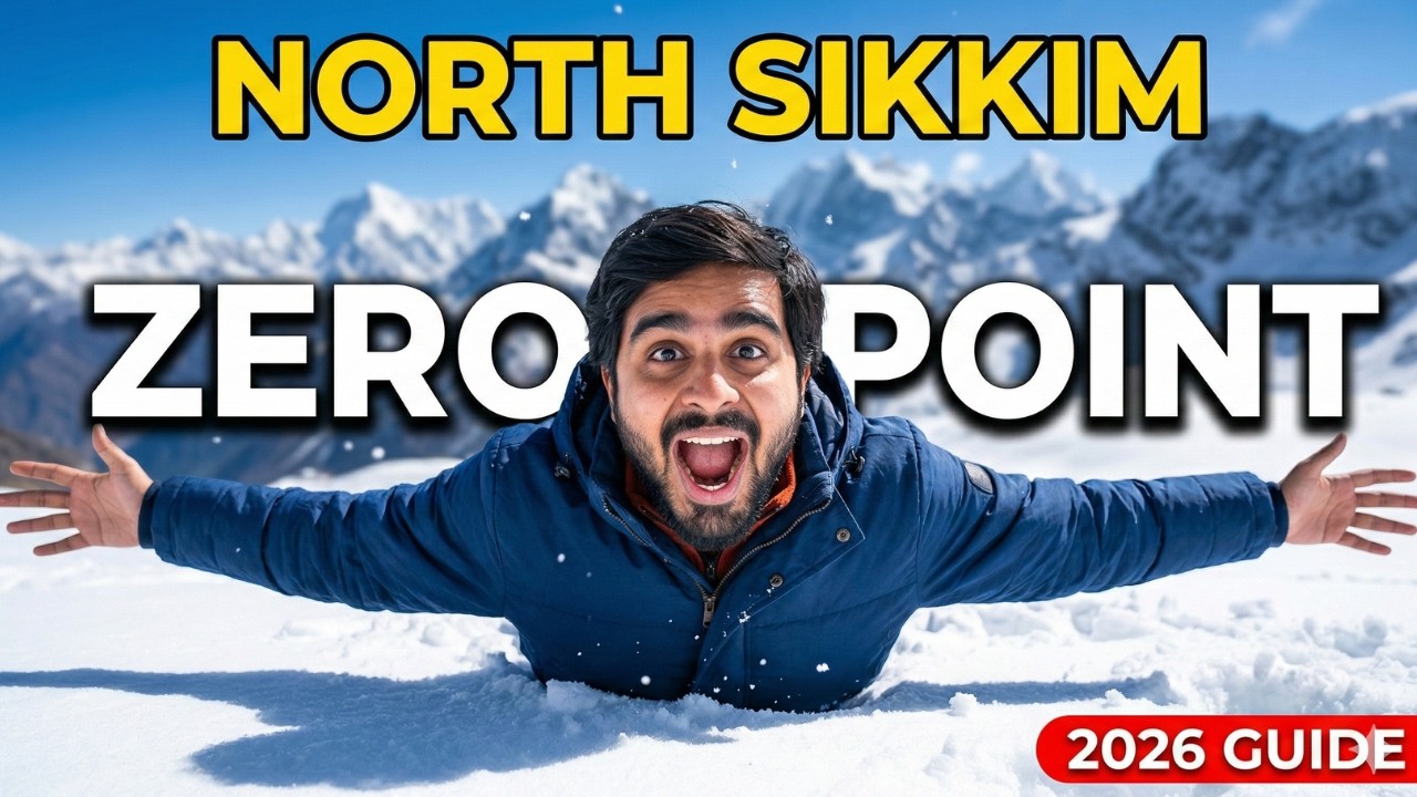 North Sikkim Tour 2026 | Zero Point, Yumthang Valley & Lachung (Budget & Real Experience)