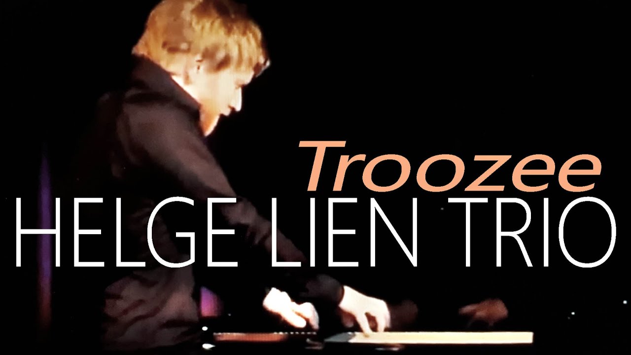 HELGE LIEN TRIO 