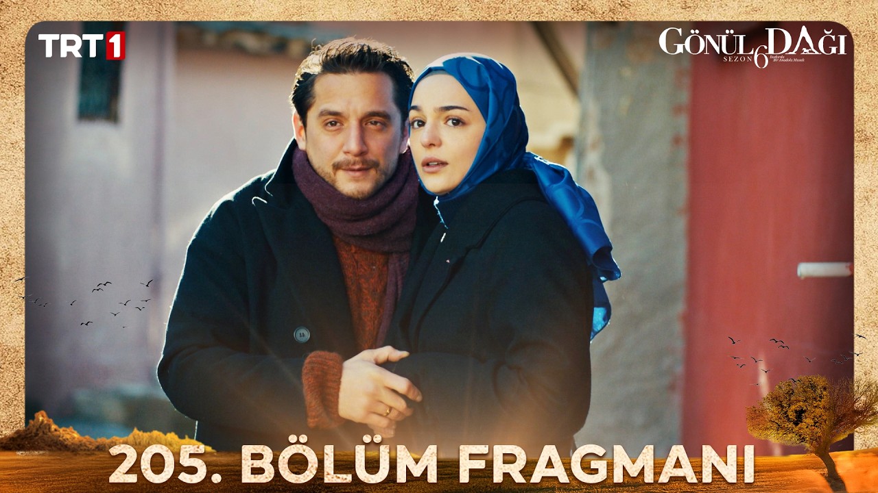 Gönül Dağı 205. Bölüm Fragmanı @trt1