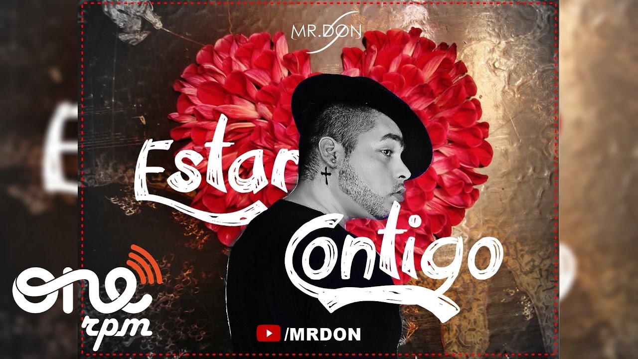 Mr.Don - Estar Contigo (Reggaeton Romantico 2017)