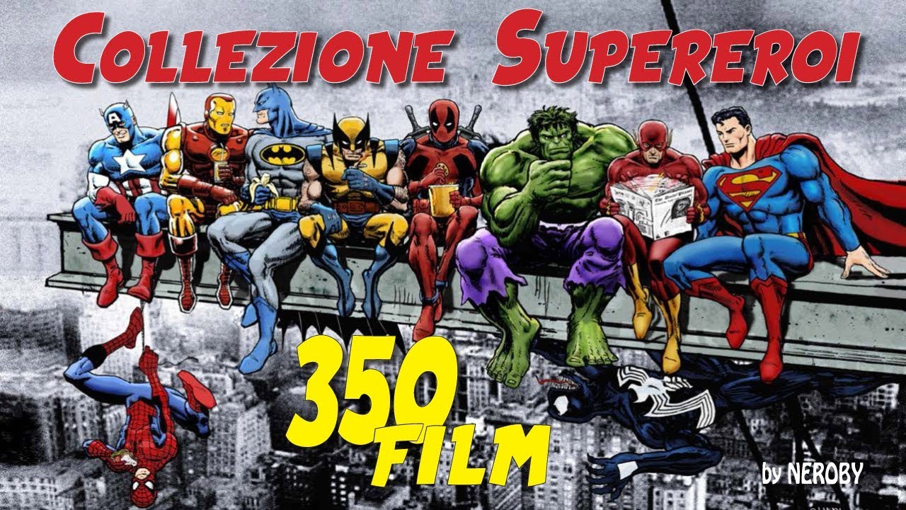Tutta la collezione ( film supereroi )