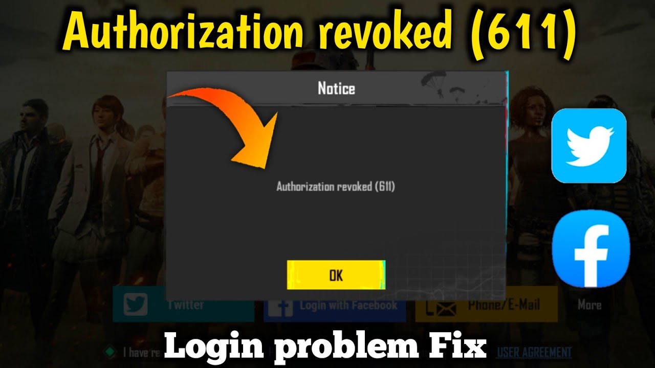 Authorization revoked 611 pubg mobile l  Authorization revoked  problem Fix pubg