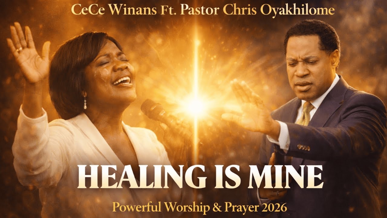 CeCe Winans Style Ft. Pastor Chris Oyakhilome | HEALING IS MINE | Miracle Worship 2026