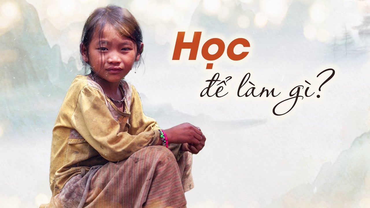 Học để làm gì | Trí Thức VN