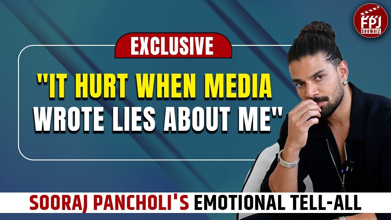 Sooraj Pancholi BREAKS SILENCE on low times, losing work, being in love & advice from Salman Khan