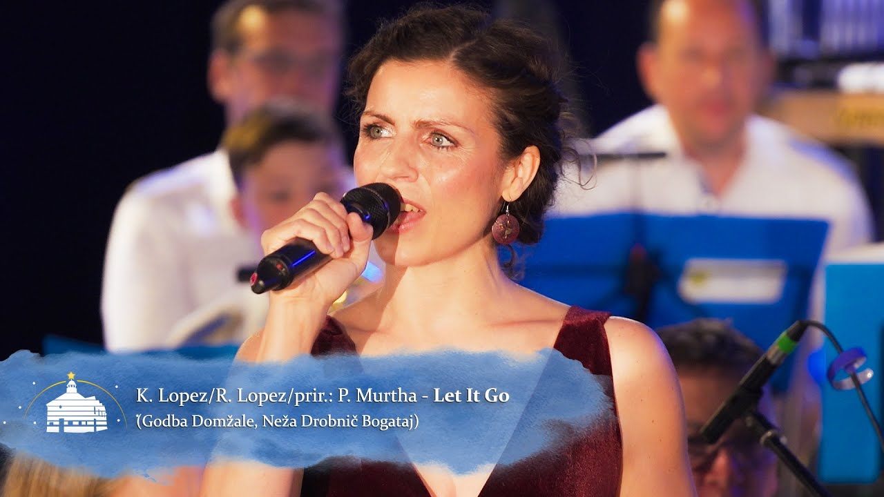 Godba Domžale: Let It Go - K. Lopez, R. Lopez