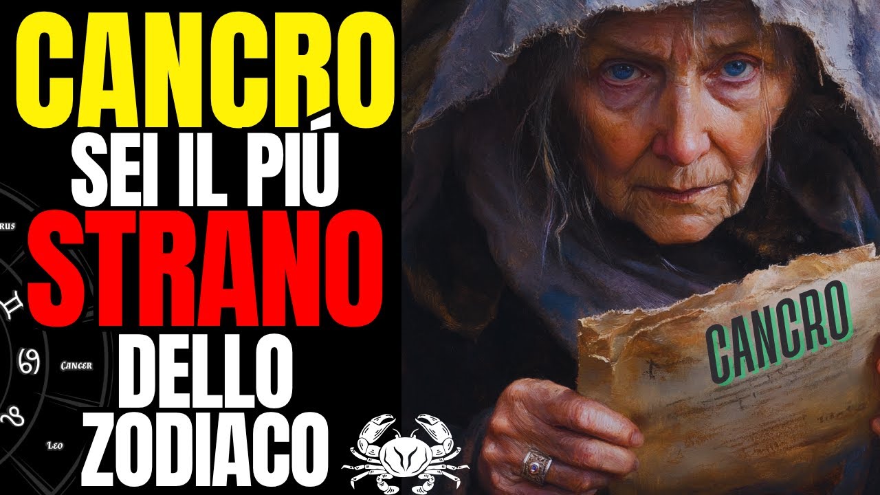 5 MOTIVI CHE SPIEGANO PERCHE' IL SEGNO ZODIACALE CANCRO, E' RITENUTO IL PIU' STRANO DELLO ZODIACO