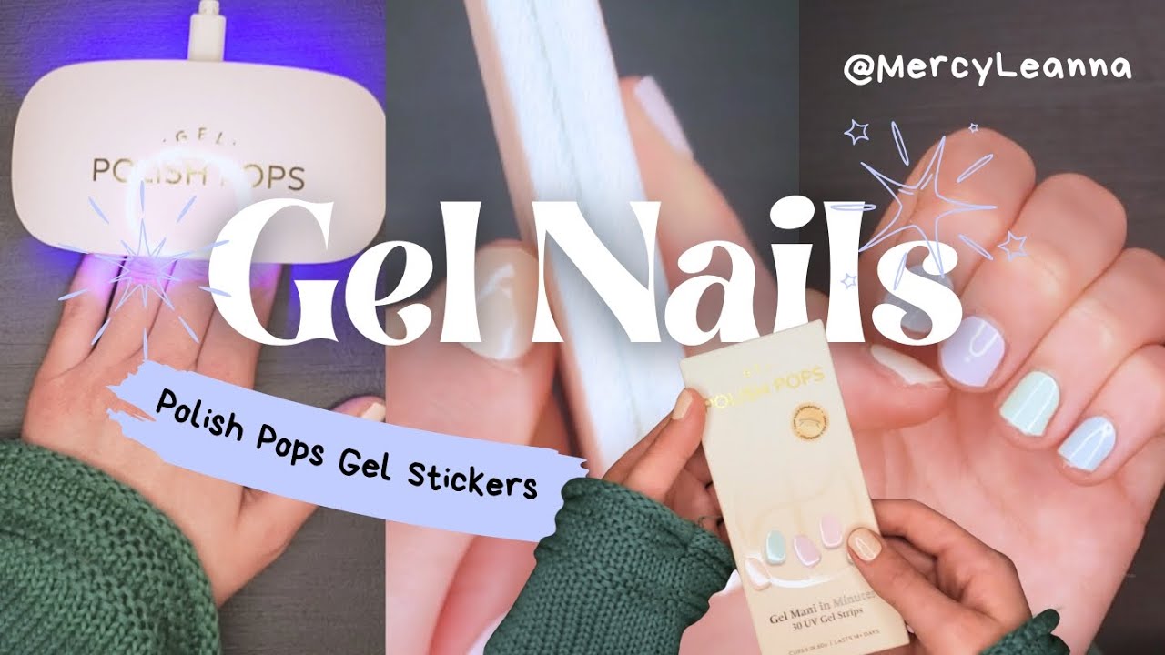 At Home Gel Nails - Polish Pops Gel Stickers @polishpops 