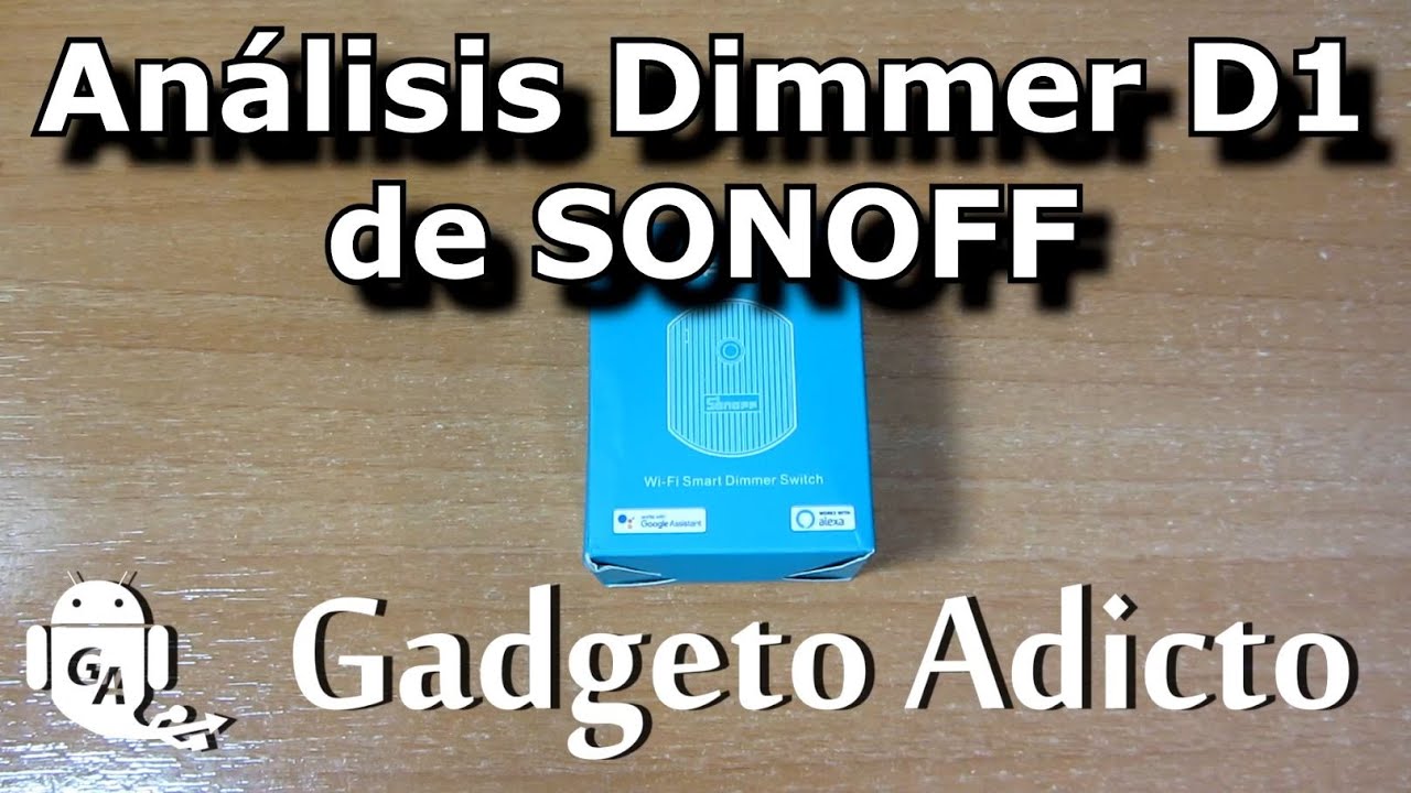 Análisis regulador de luces Dimmer D1 de SONOFF