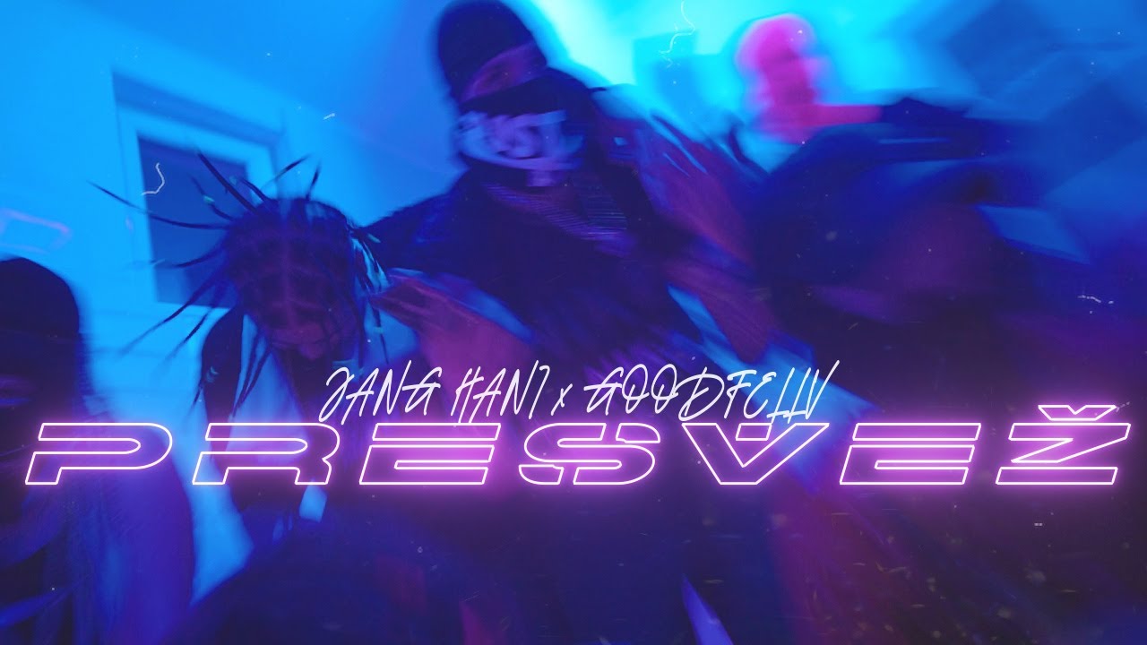 Jang Hani x Goodfellv - Presvež