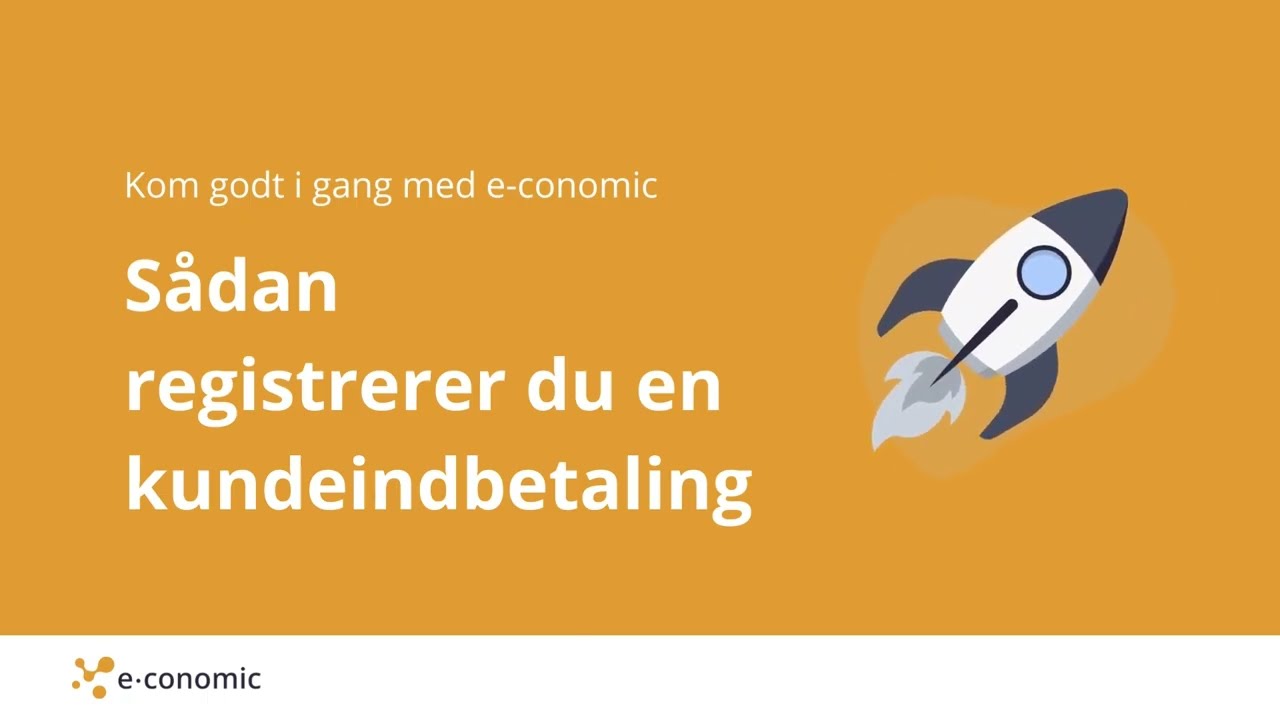 Sådan registrerer du en kundeindbetaling