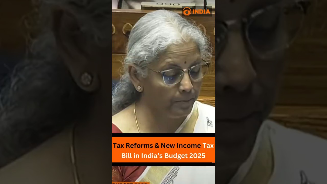 Tax Reforms & New Income Tax Bill in India&rsquo;s Budget 2025