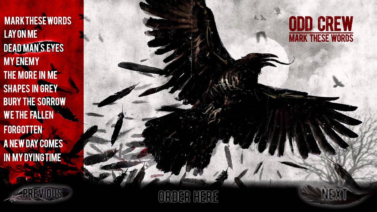 Odd Crew - Mark These Words Full Album