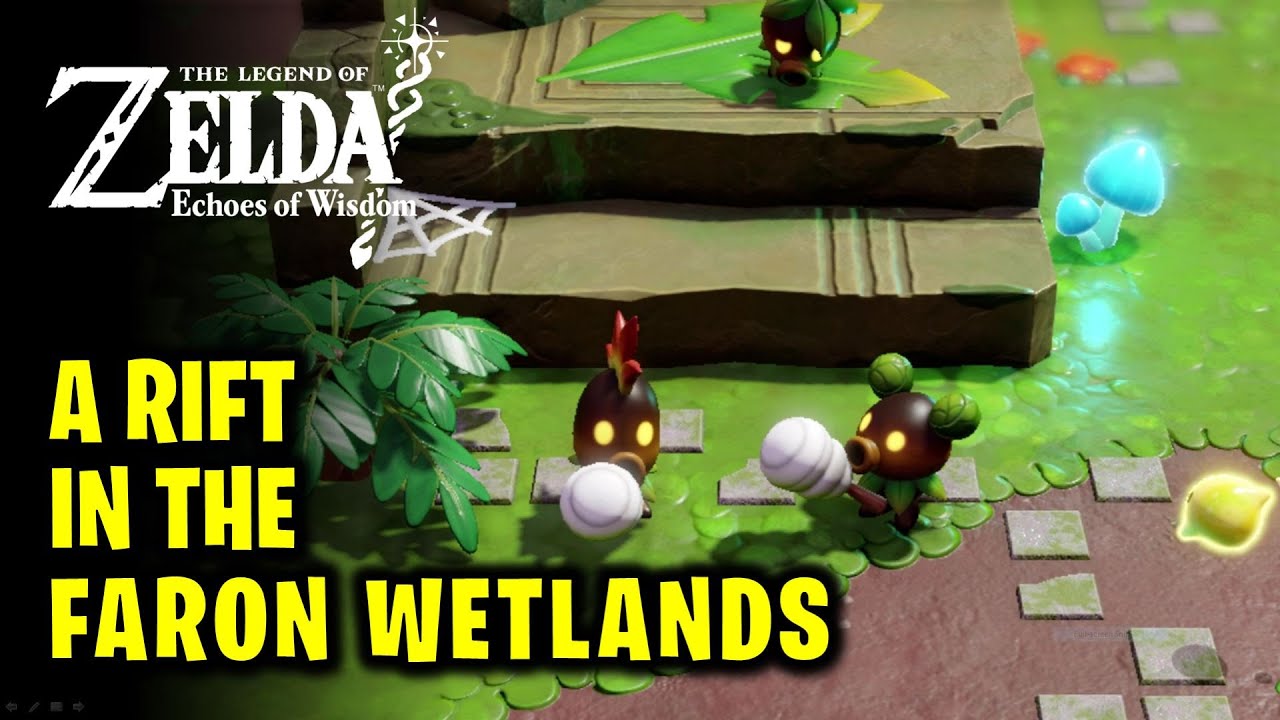 A Rift in the Faron Wetlands - Full Quest Walkthrough | Legend of Zelda Echoes of Wisdom