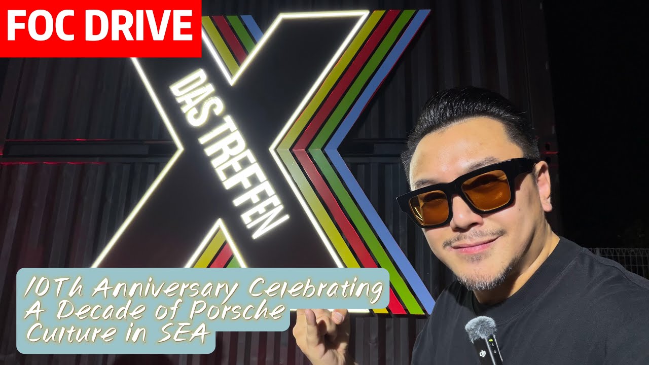 พาเดินงาน DAS TREFFEN X ครบรอบ 10 ปีงานรวมคนรักปอร์เช่ัที่ยิ่งใหญ่สุดในเอเชียตะวันออกเฉียงใต้! 