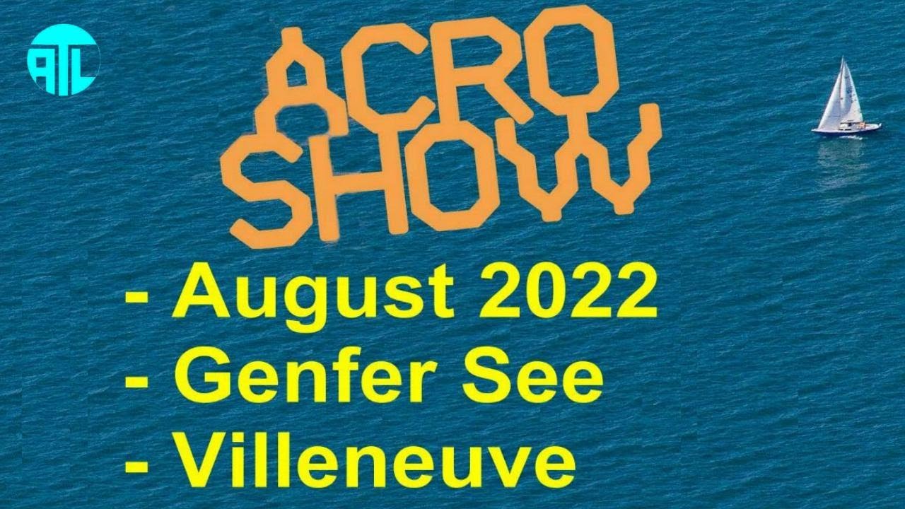 🟡 ACRO SHOW 2022 Villeneuve