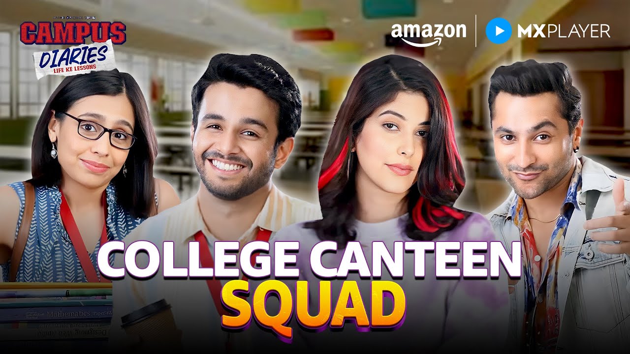 Types Of People In College Canteen | Ritvik Sahore,Harsh Beniwal | Campus Diaries | Amazon MX Player