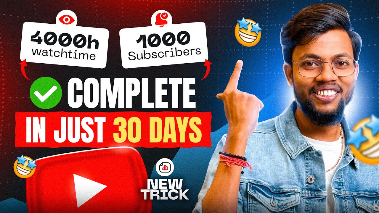 Complete 1000 Subscribers & 4000 Watchtime in Just 30 Days | New Trick | 100% Working