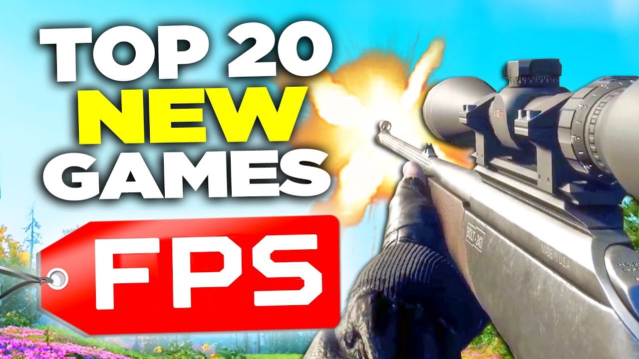 TOP 20 NEW FPS Games of 2019 (Upcoming)