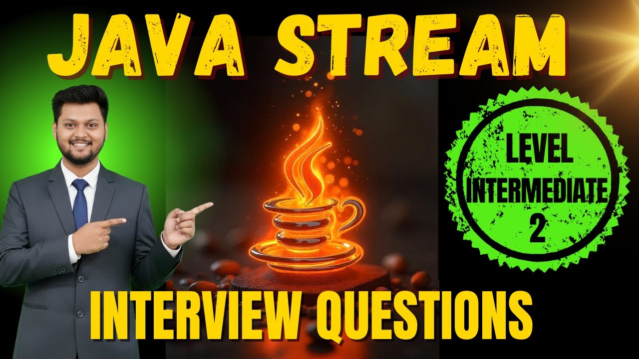 Java Stream Interview Questions 💡 Level Intermediate | Part 2