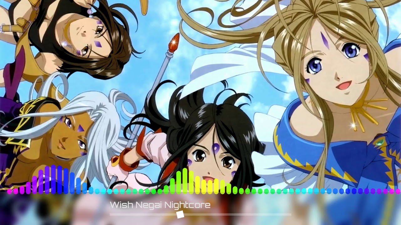 [Nightcore] Wish Negai- Ah! My Goddess end 1