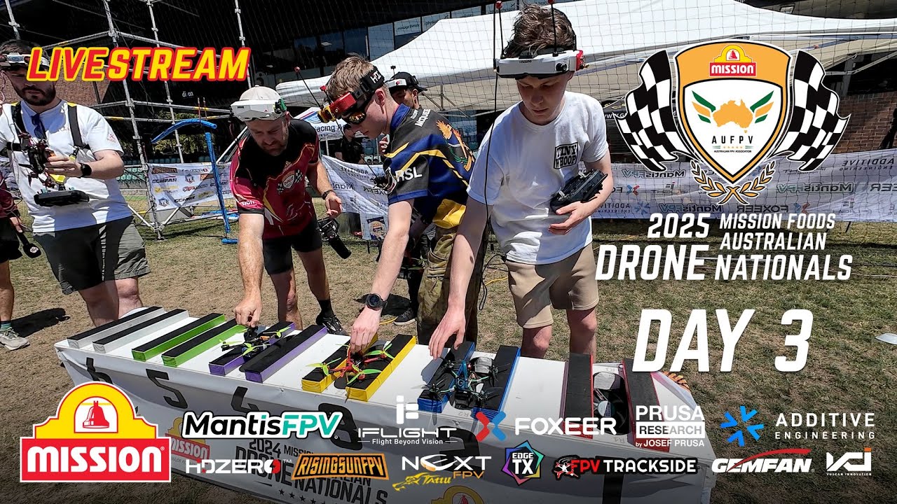 2025 Mission Foods Australian Drone Nationals - Day 3 - Friday
