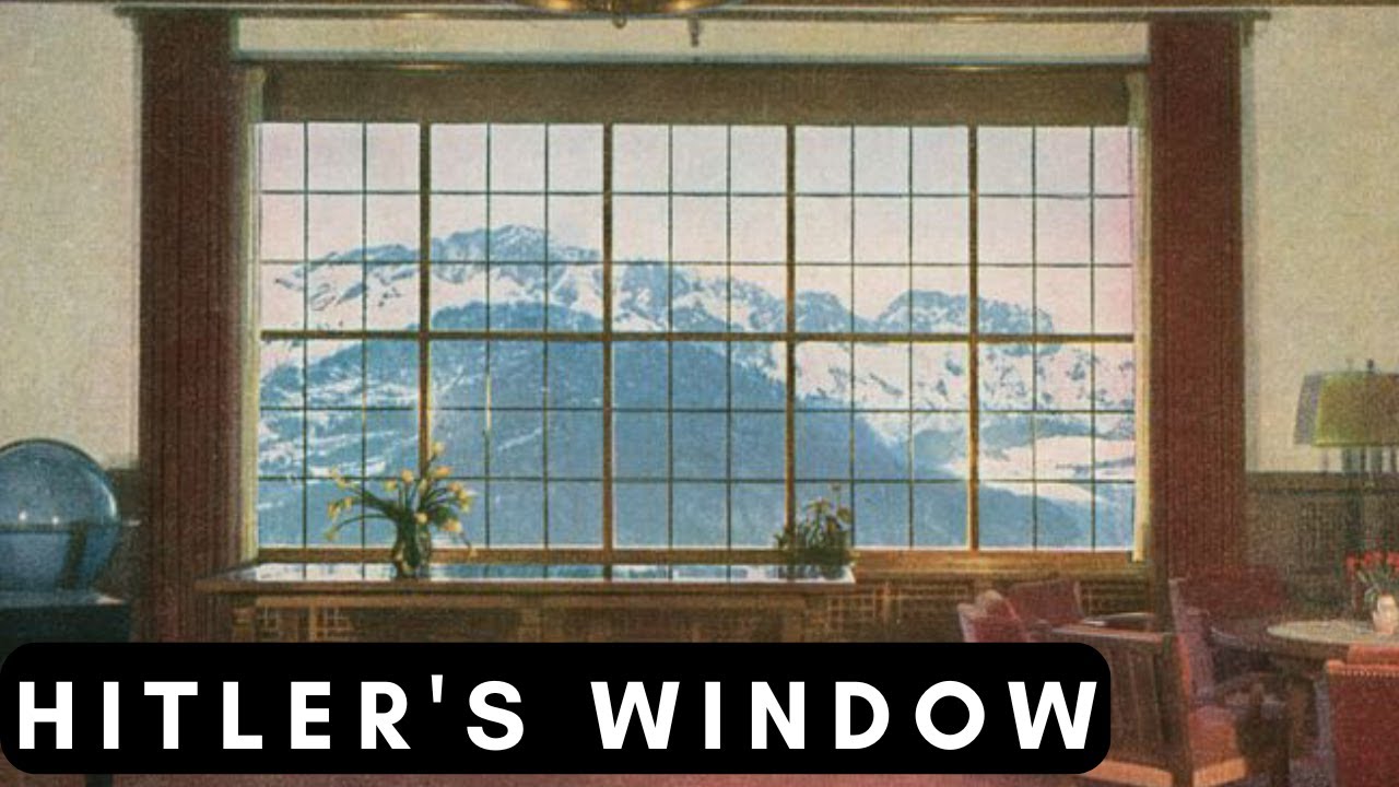 Hiter's PANORAMA window (Berghof, &rsquo;35 - &lsquo;45)