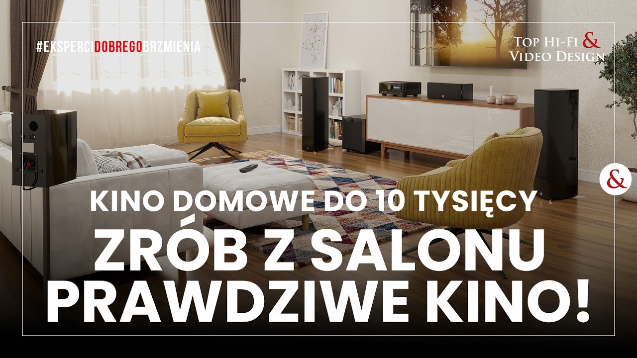 Najlepsze kino domowe do 10 000 zł - rozwiązania, które nie nadszarpną portfela za bardzo.