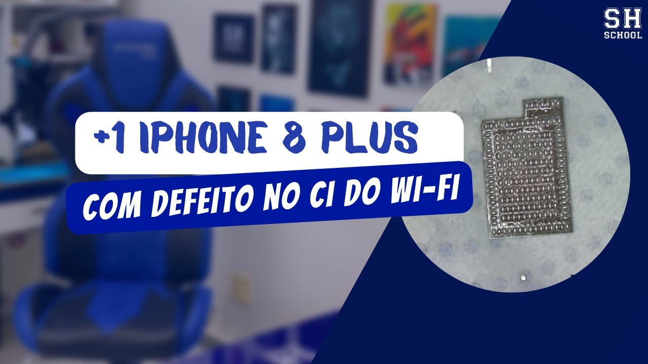 iPhone 8 plus com defeito no ci do Wi-fi - Reparo completo