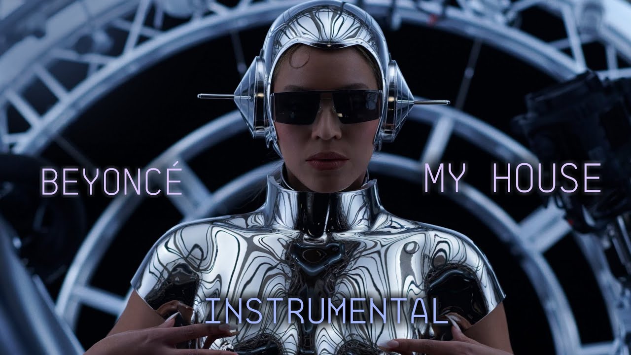 BEYONCÉ - MY HOUSE (Official Instrumental)