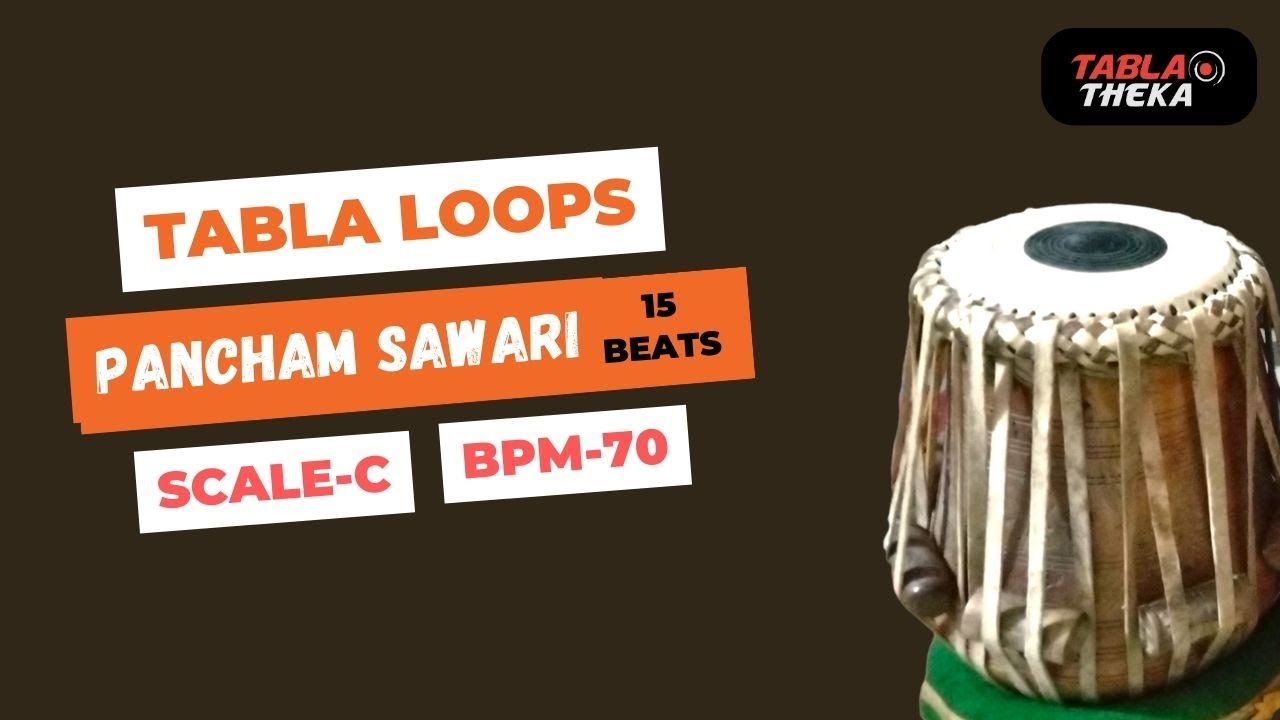 Pancham Sawari 🔶Tabla Loops ☑️Scale C ✅Bpm 70