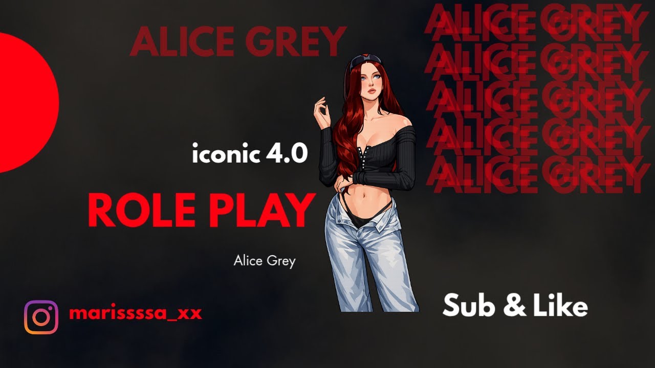 💋 Alice Grey 💋 ICONIC 4.0