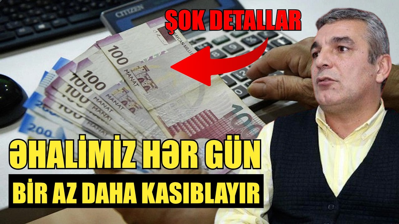 Əhalimiz hər gün bir az daha kasıblayır