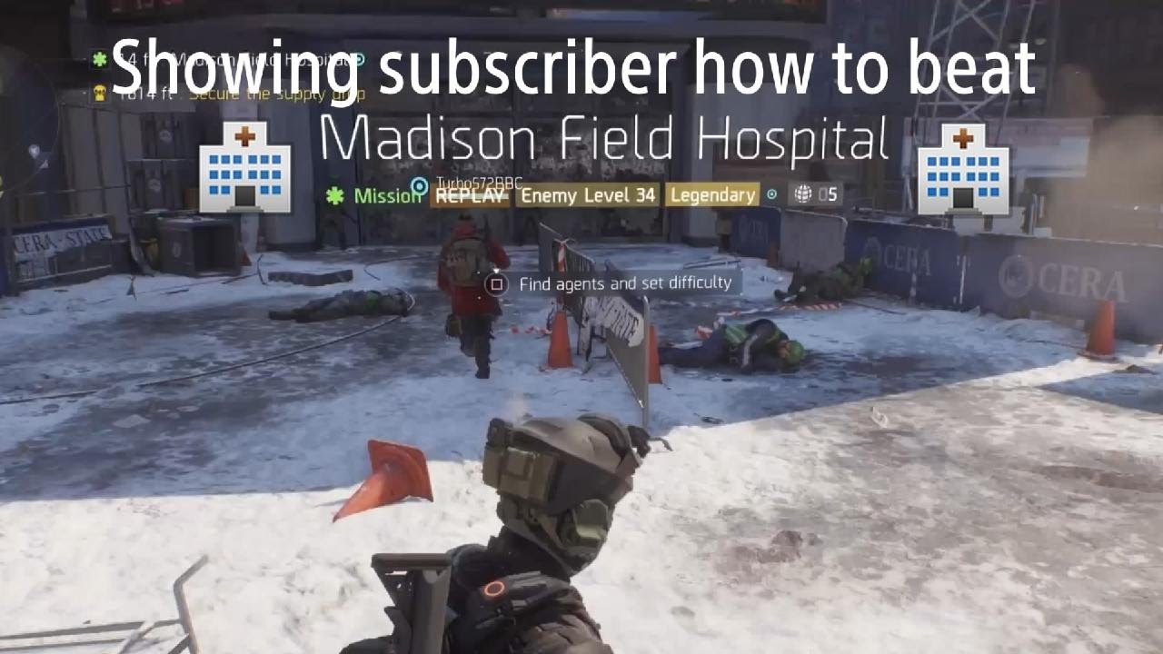 Tom Clancy's The Division | @Dean1LA  How to beat Madison Field Hospital