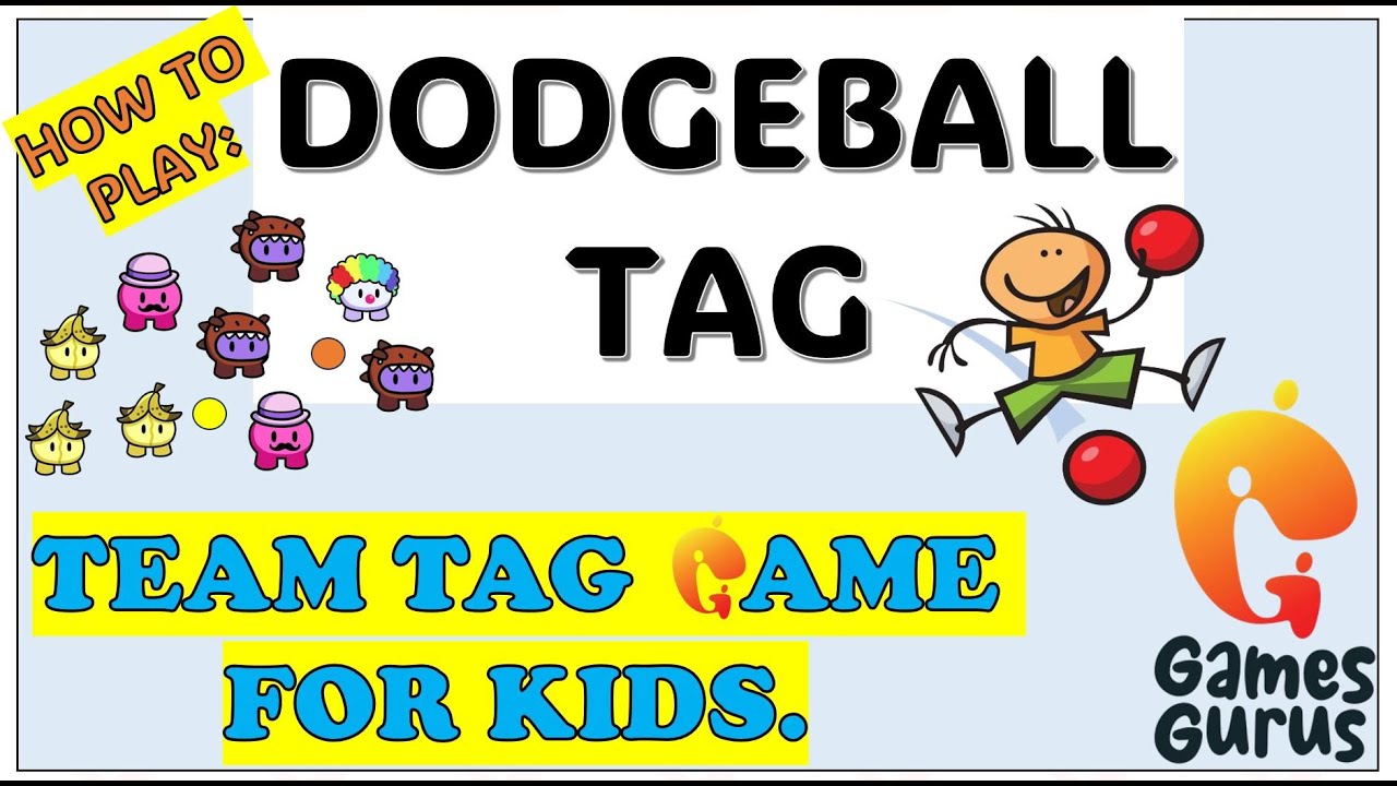 How to play Dodgeball Tag | 