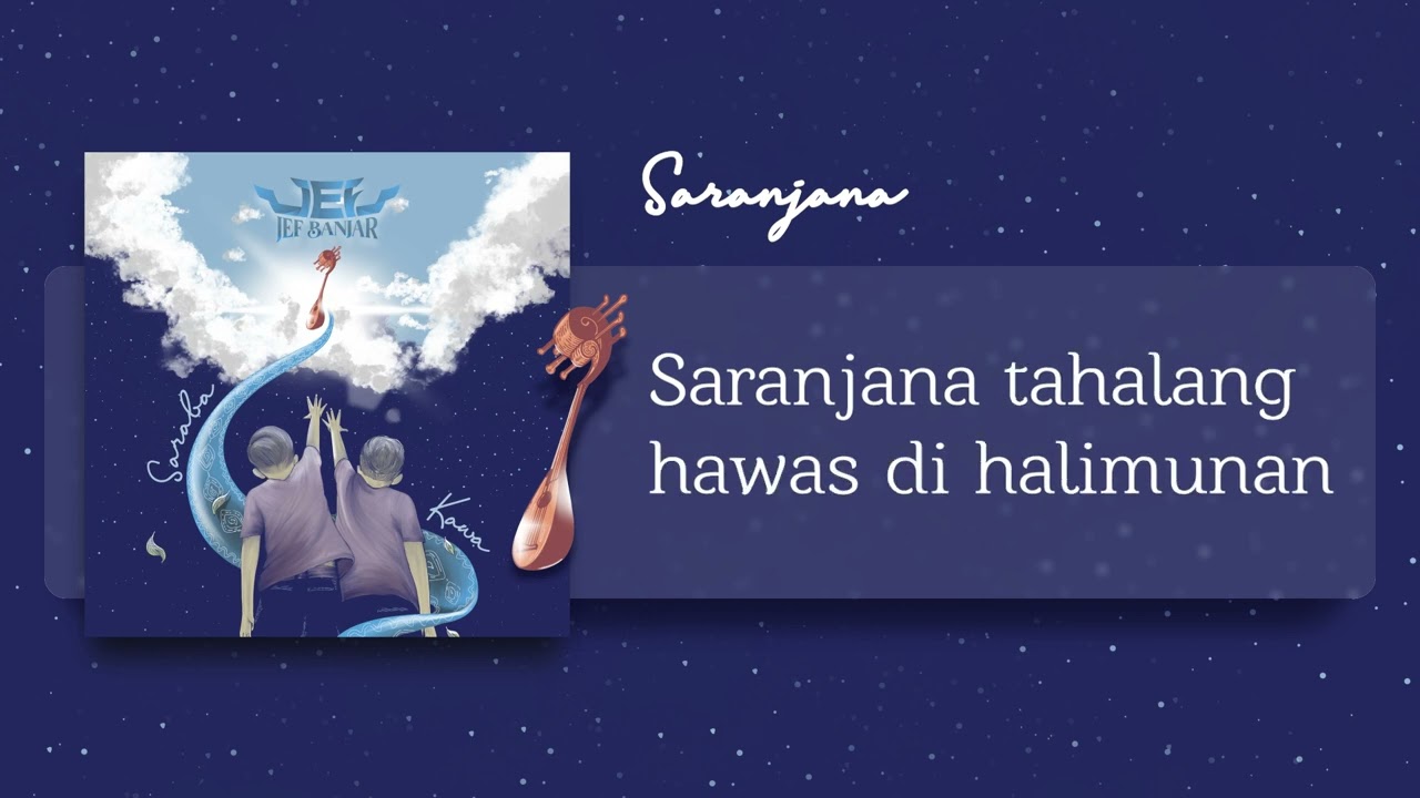 JEF Banjar - Saranjana (Karaoke)